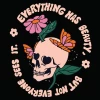 Wicked Clothes 'Everything Has Beauty' Shirt -Wicked Clothes Shop everything has beauty but not everyone sees it shirt 2 2