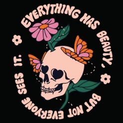 Wicked Clothes 'Everything Has Beauty' Shirt