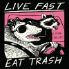 Wicked Clothes 'Live Fast, Eat Trash' Shirt -Wicked Clothes Shop live fast eat trash shirt 2