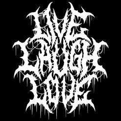 Wicked Clothes 'Live Laugh Love' Shirt