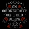 Wicked Clothes 'On Wednesdays' Shirt